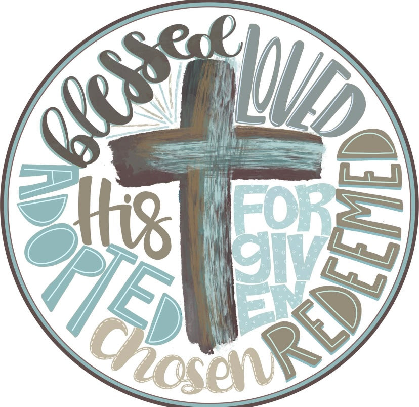 Blessed Loved Chosen wreath sign