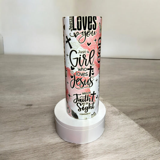 Christian Tumbler – “Just a Girl Who Loves Jesus”